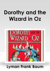 Dorothy and the Wizard in Oz