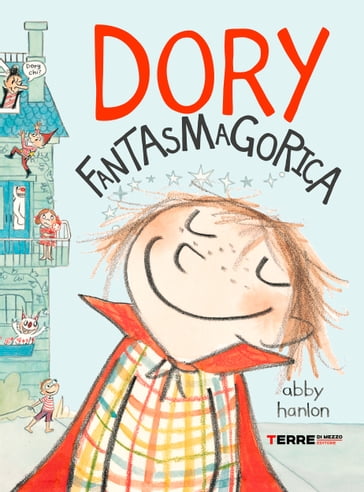 Dory Fantasmagorica - Abby Hanlon