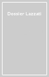 Dossier Lazzati