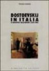 Dostoevskij in Italia. Il dibattito sulle riviste (1869-1945)