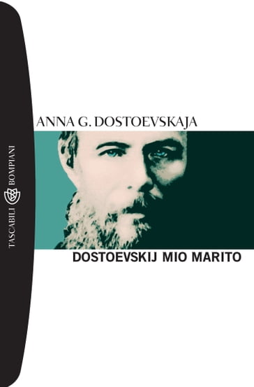 Dostoevskij mio marito - Anna Grigorevna Dostoevskaja