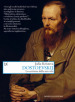 Dostoevskij. Lo scrittore della mia vita