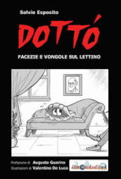 Dottó. Facezie e vongole sul lettino