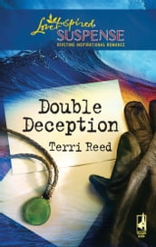 Double Deception (Mills & Boon Love Inspired)