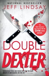 Double Dexter