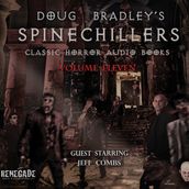 Doug Bradley s Spinechillers Volume Eleven