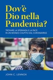 Dov è Dio nella pandemia?