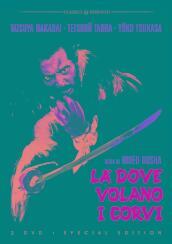 La  Dove Volano I Corvi (Special Edition) (2 Dvd)