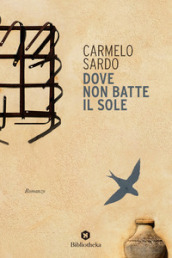 Dove non batte il sole