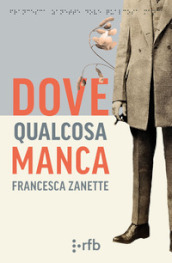 Dove qualcosa manca