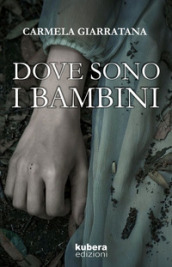 Dove sono i bambini