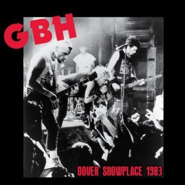 Dover showplace 1983 - GBH