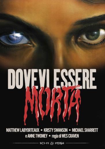 Dovevi Essere Morta - Wes Craven