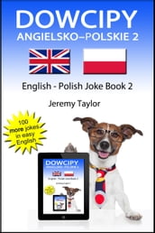 Dowcipy AngielskoPolskie 2 (English Polish Joke Book 2)