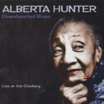 Downhearted blues - Alberta Hunter