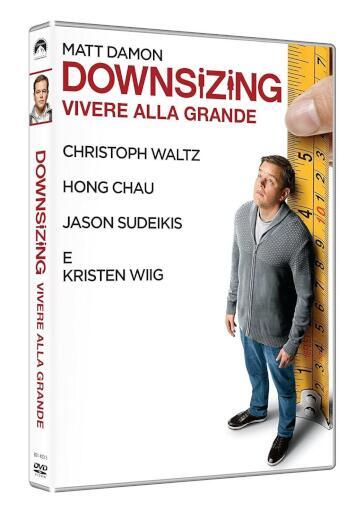 Downsizing: Vivere Alla Grande - Alexander Payne