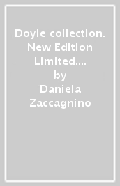 Doyle collection. New Edition Limited. Vol. 1: Il primo caso