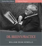 Dr. Breens Practice (Illustrated Edition)