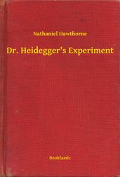 Dr. Heidegger s Experiment