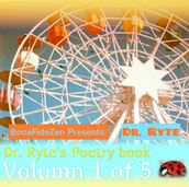 Dr. Ryte s Poetry Book Volumn 1 of 5