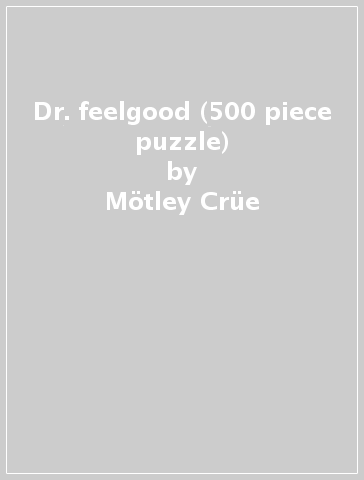Dr. feelgood (500 piece puzzle) - Motley Crue