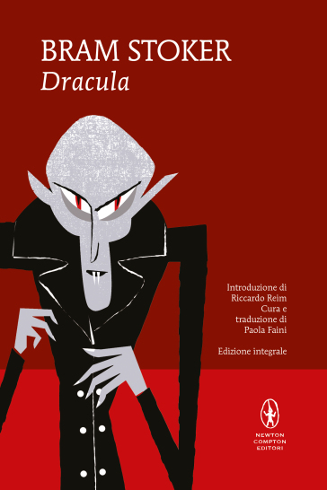 Dracula. Ediz. integrale - Bram Stoker