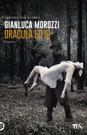 Dracula ed io - Gianluca Morozzi