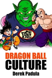 Dragon Ball Culture: Volume 5
