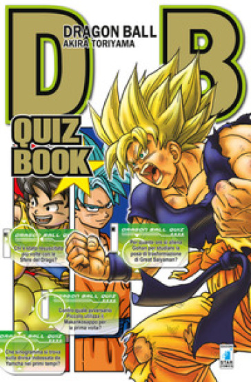 Dragon Ball quiz book. Con Poster - Akira Toriyama