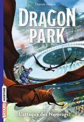 Dragon Park, Tome 01