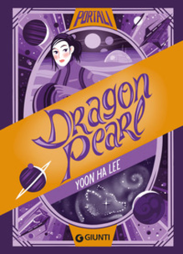 Dragon pearl - Yoon Ha Lee