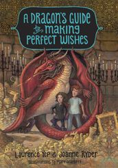 A Dragon s Guide to Making Perfect Wishes
