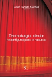 Dramaturgia, ainda