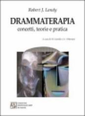 Drammaterapia. Concetti, teorie e pratica