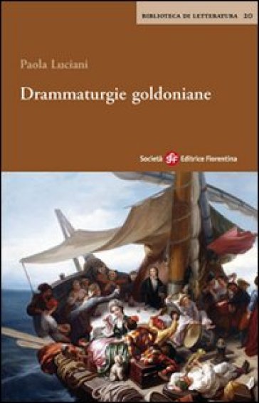 Drammaturgie goldoniane - Paola Luciani