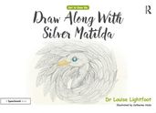 Draw Along With Silver Matilda