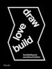 Draw love build. L architettura di Sauerbruch Hutton. Ediz. italiana e inglese