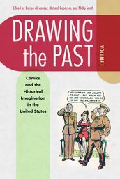 Drawing the Past, Volume 1