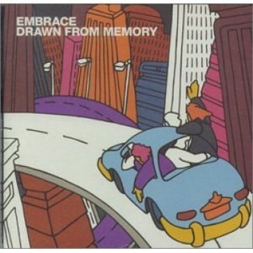 Drawn from memory - Embrace