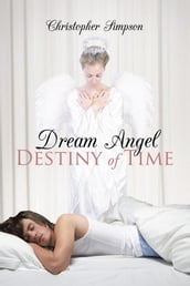 Dream Angel Destiny of Time