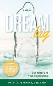 Dream Big (with The Road Map)