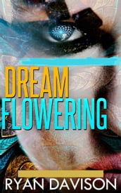 Dream Flowering