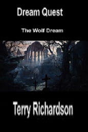 Dream Quest The Wolf Dream