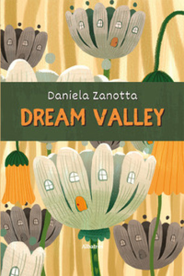 Dream Valley - Daniela Zanotta