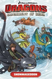 DreamWorks Dragons: Defenders of Berk: Snowmageddon