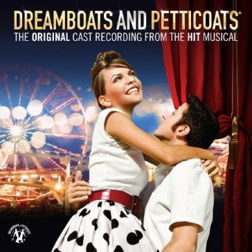 Dreamboats and petticoats