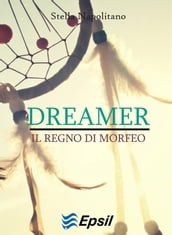 Dreamer - Il regno di Morfeo