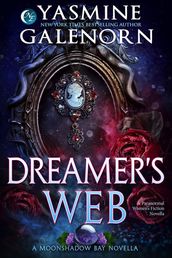 Dreamer s Web: A Paranormal Women s Fiction Novella