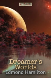 Dreamer s Worlds