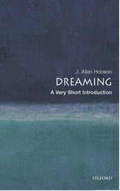 Dreaming: A Very Short Introduction